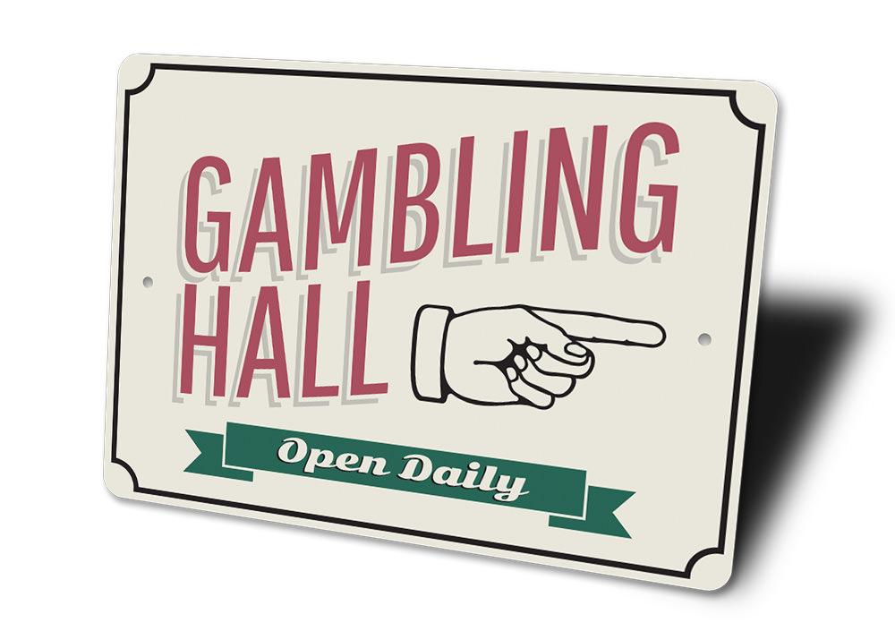 Customizable Gambling Hall Sign made of high-quality aluminum, perfect for game rooms and man caves.