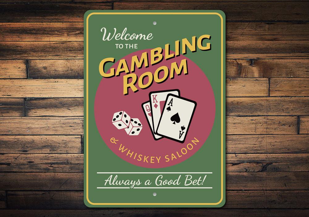 A decorative Gambling Room Sign made of high-quality aluminum, featuring customizable text and pre-drilled holes for easy mounting.