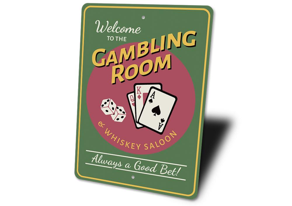 A decorative Gambling Room Sign made of high-quality aluminum, featuring customizable text and pre-drilled holes for easy mounting.