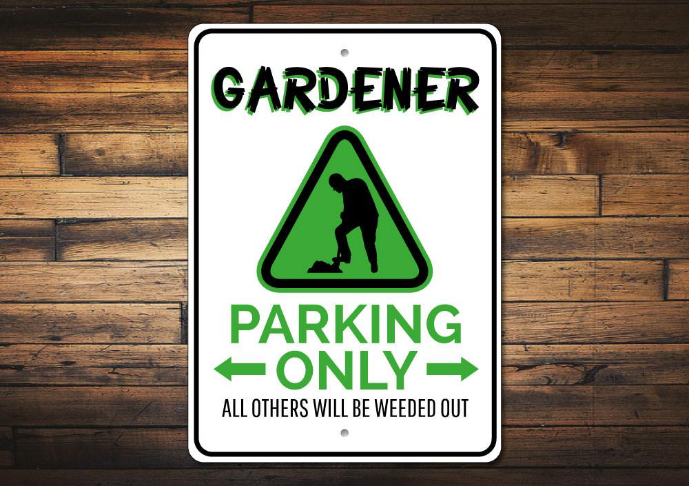 A decorative Gardener Parking Sign made of durable aluminum, featuring customizable text and pre-drilled holes for easy mounting.