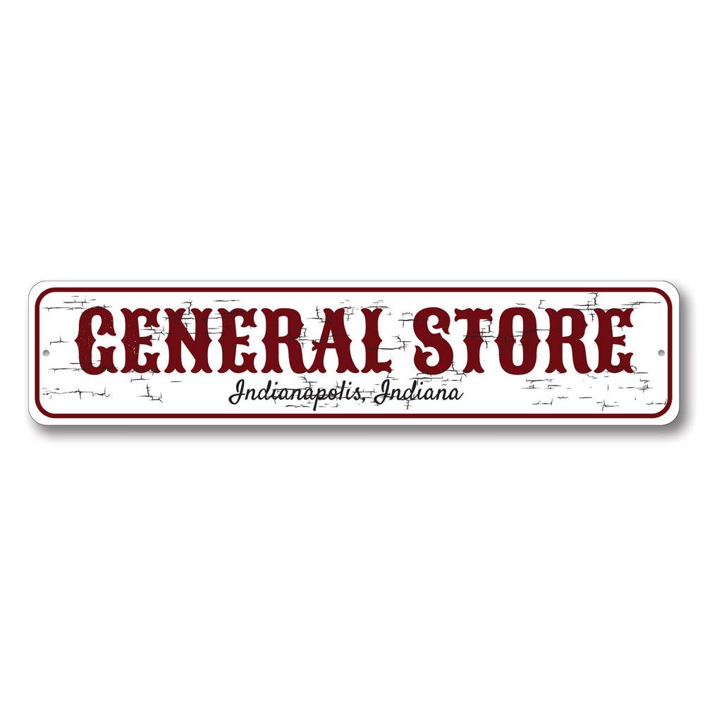 Customizable General Store City State Sign made of high-quality aluminum, featuring pre-drilled holes for easy mounting.