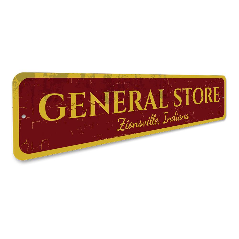 Customizable General Store Sign made of high-quality aluminum, featuring pre-drilled holes for easy mounting, perfect for businesses and gifts.