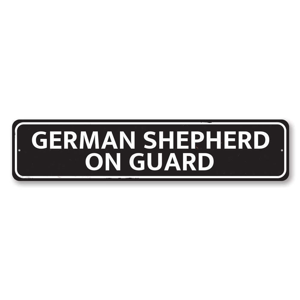 A decorative German Shepherd On Guard Sign made of aluminum, featuring a striking design suitable for home decor.