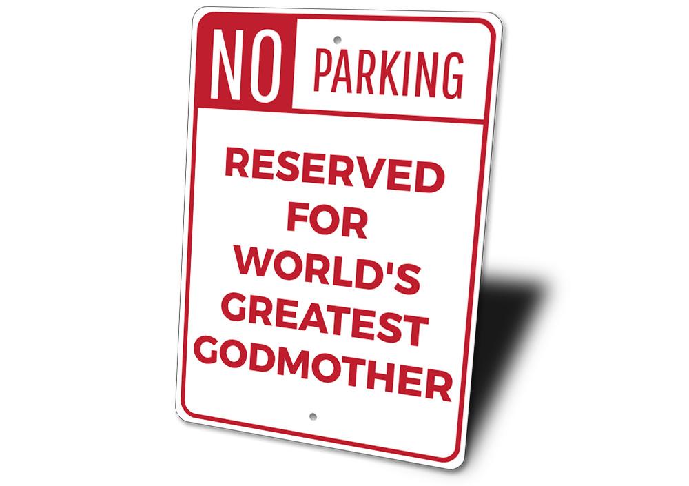 A vibrant Godmother Parking Sign made of durable aluminum, featuring a creative design for reserved parking.