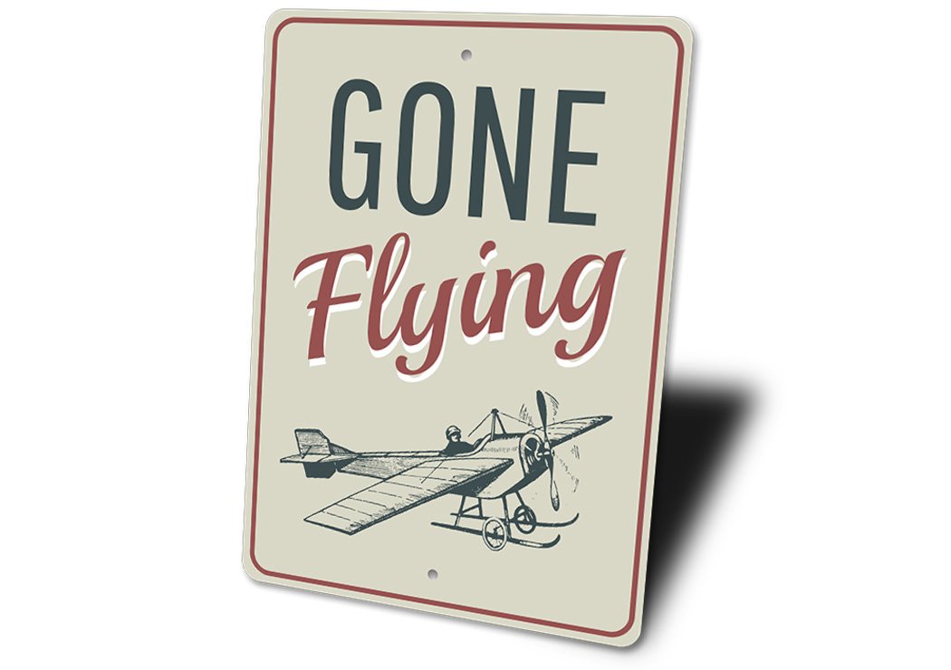 Gone Flying Aviation Sign made of durable aluminum, featuring an aviation theme, perfect for home decor.