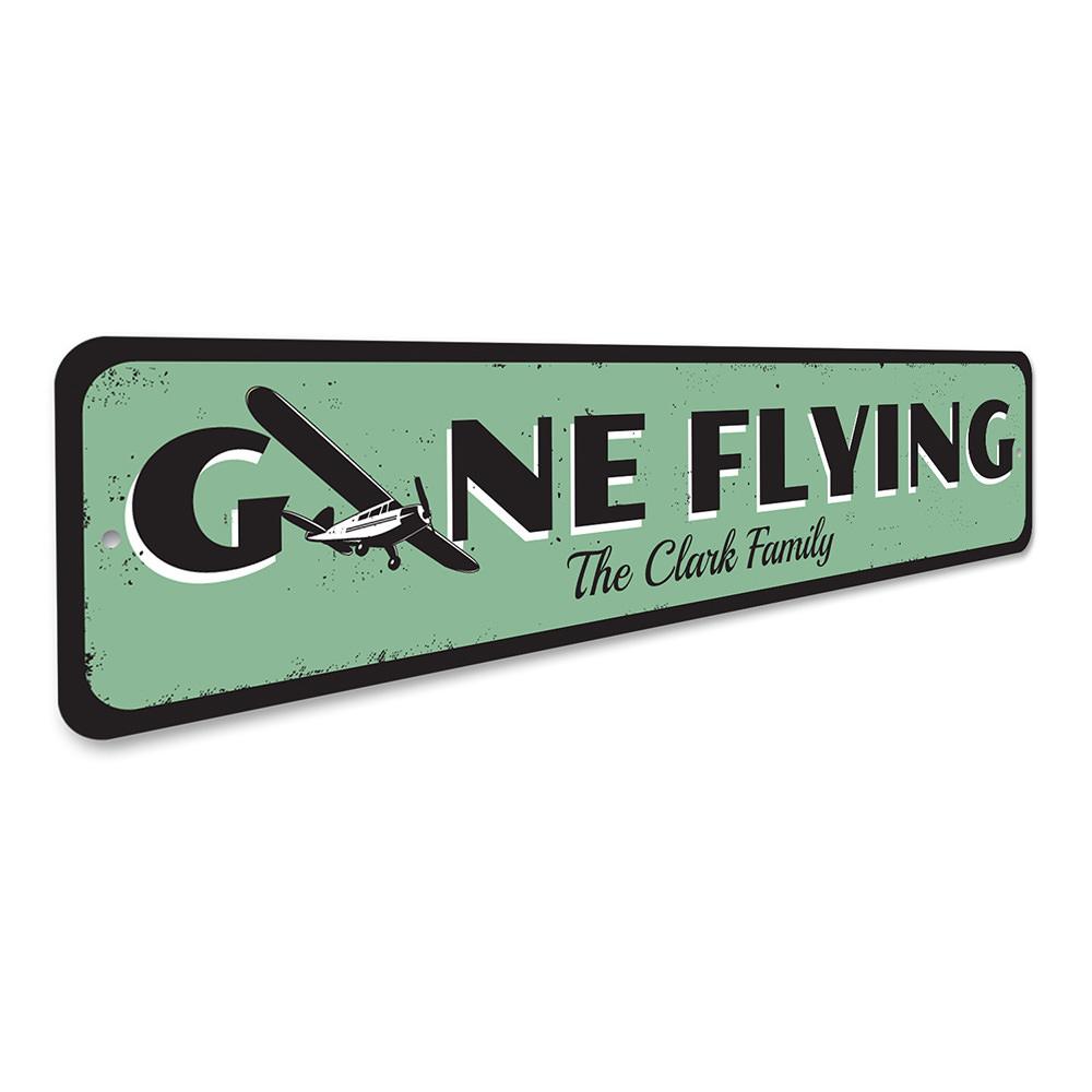 Gone Flying Sign made of high-quality aluminum, featuring customizable text and pre-drilled holes for easy mounting.