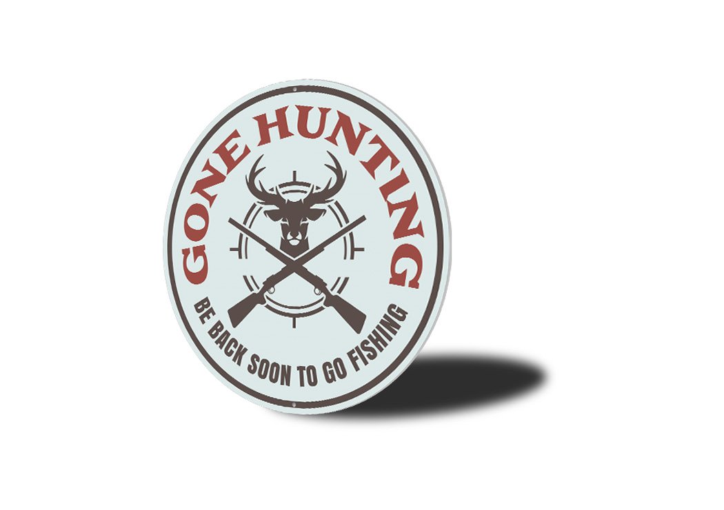 Gone Hunting Cabin Sign made of high-quality aluminum, featuring a rustic design perfect for hunting enthusiasts.