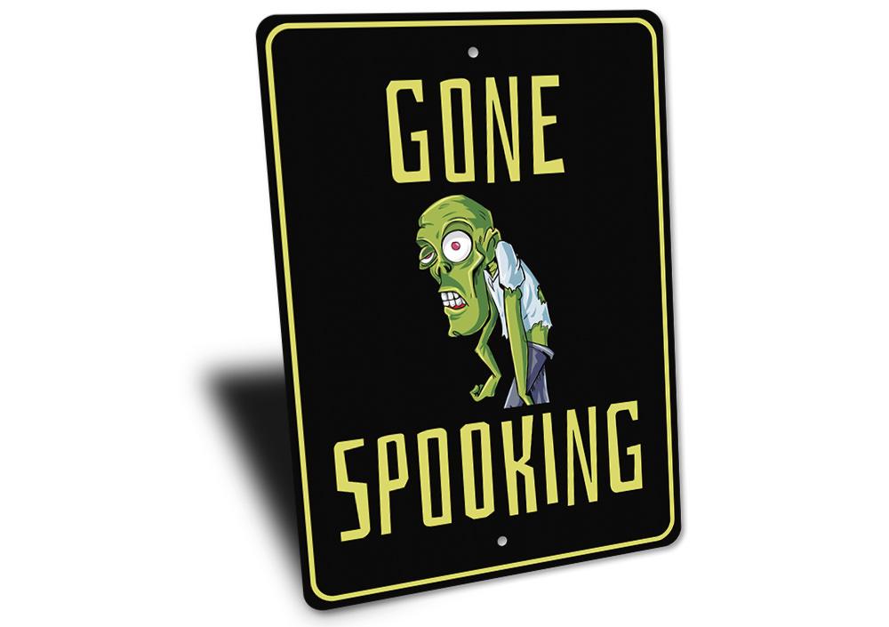 Gone Spooking Sign featuring spooky Halloween design, made from high-quality aluminum with pre-drilled holes for easy mounting.