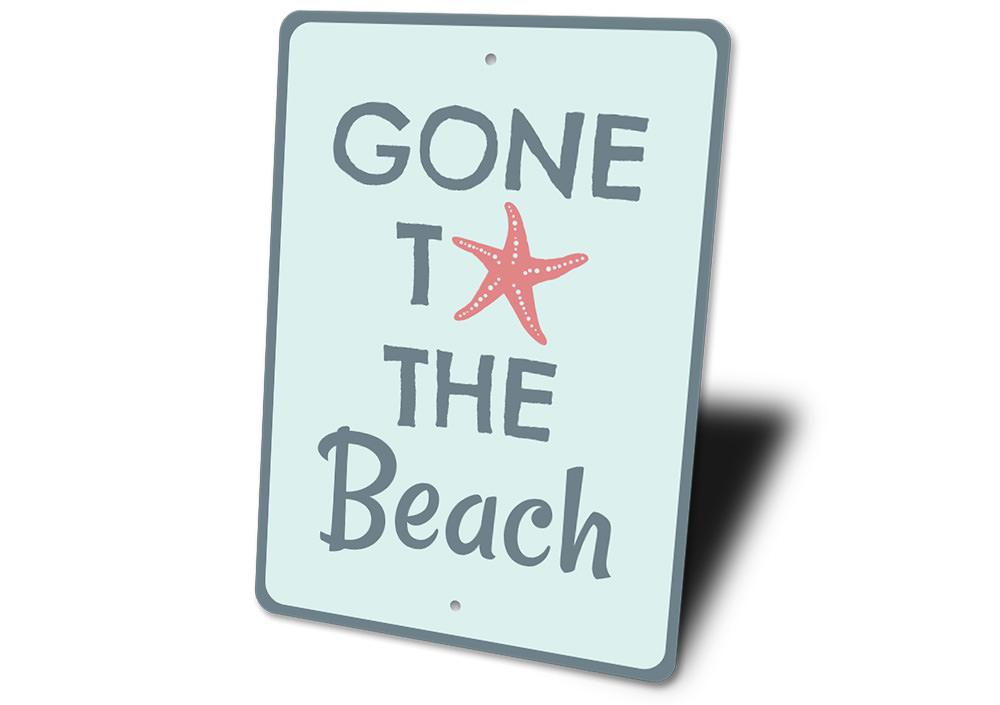 Gone To The Beach Sign made of high-quality aluminum, featuring a beach-themed design perfect for coastal decor.