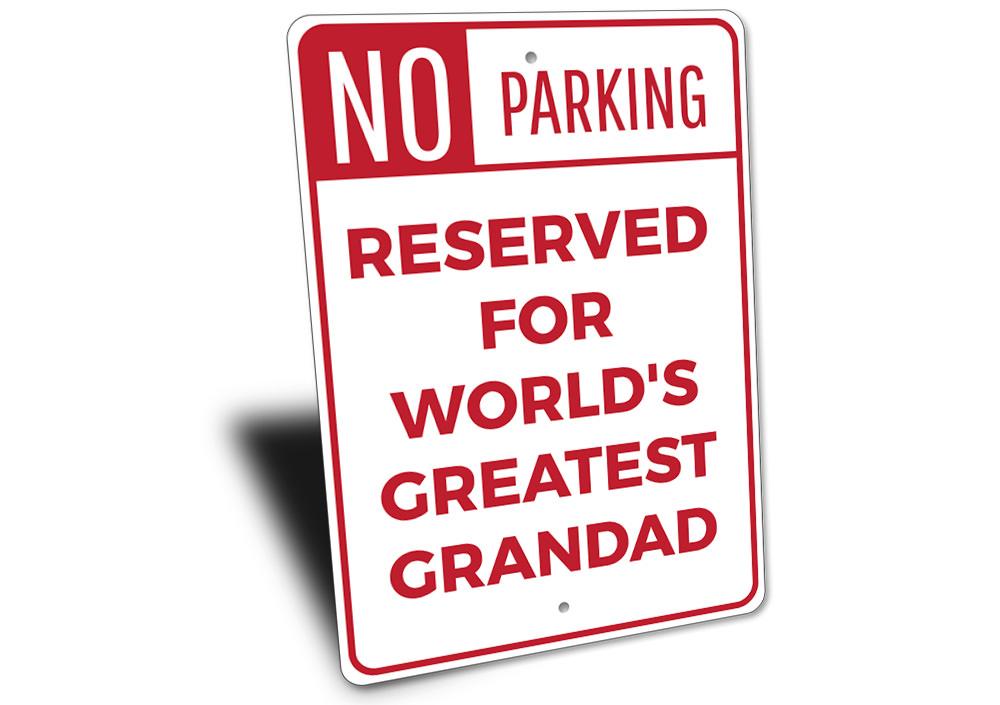 Grandad Parking Sign made of durable aluminum, featuring customizable text and pre-drilled holes for easy mounting.