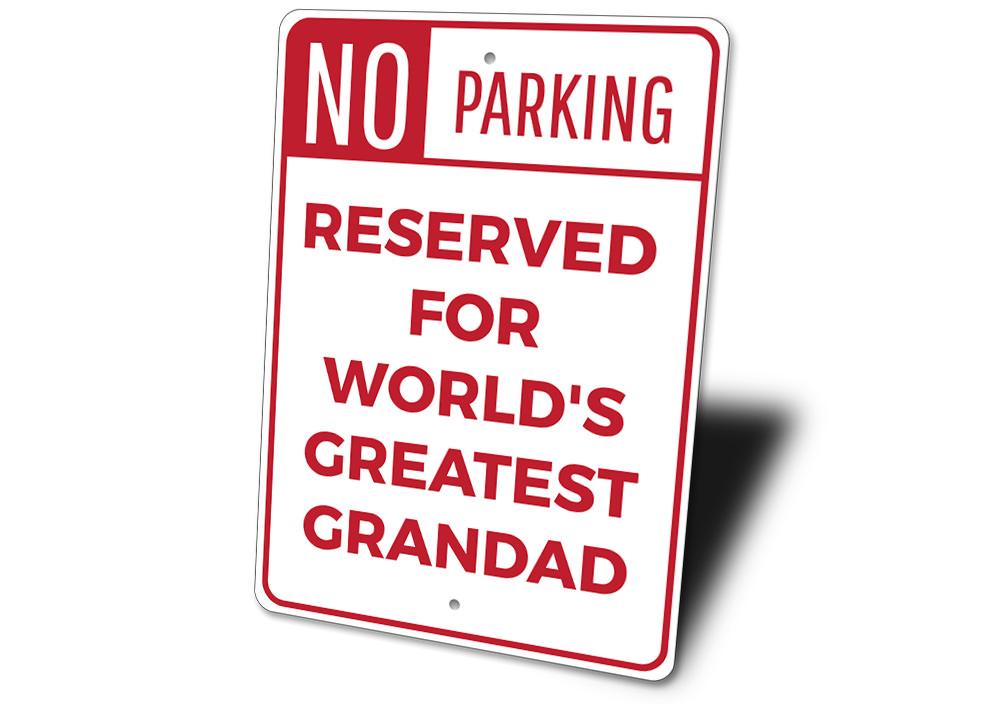 Grandad Parking Sign made of durable aluminum, featuring customizable text and pre-drilled holes for easy mounting.