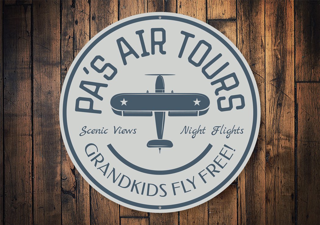 Grandpa's Air Tours Flight Sign made of high-quality aluminum, featuring customizable text and pre-drilled holes for easy mounting.