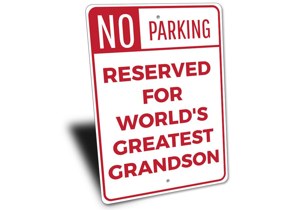 Personalized Grandson Parking Sign made of durable aluminum, featuring pre-drilled holes for easy mounting.