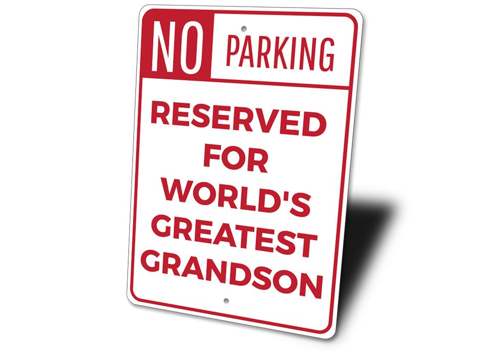 Personalized Grandson Parking Sign made of durable aluminum, featuring pre-drilled holes for easy mounting.