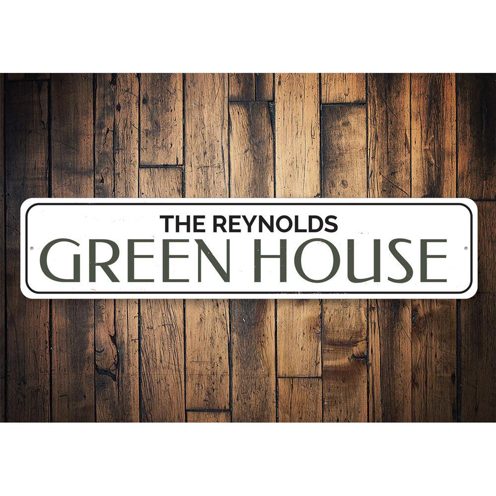 Customizable Green House Sign made of high-quality aluminum, featuring pre-drilled holes for easy mounting.