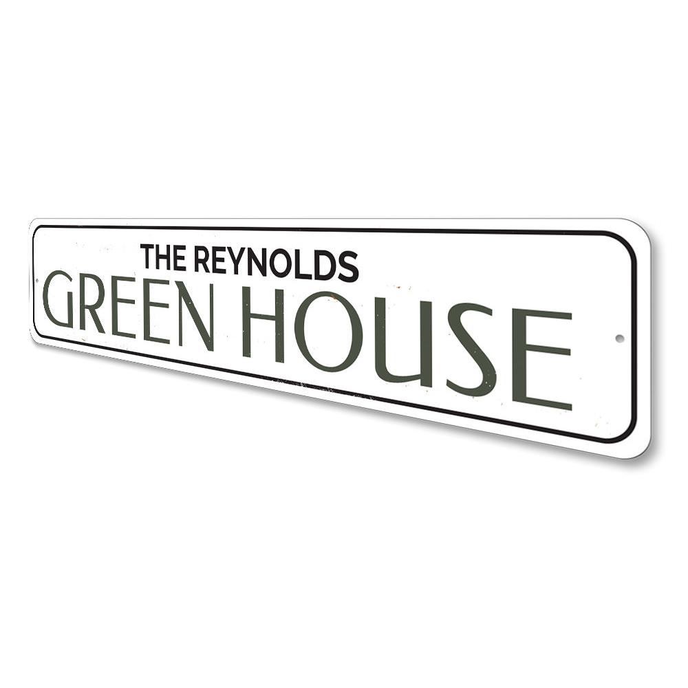 Customizable Green House Sign made of high-quality aluminum, featuring pre-drilled holes for easy mounting.