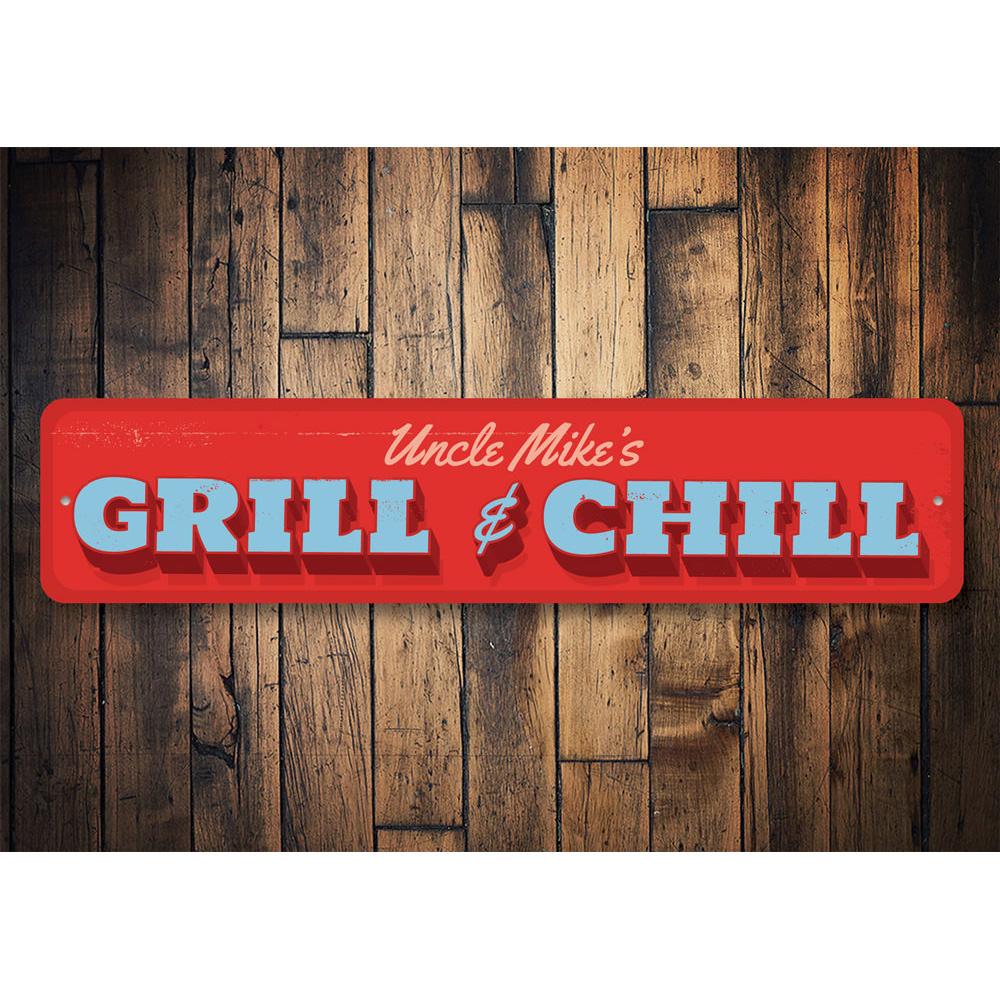 A decorative Grill & Chill Sign made of high-quality aluminum, featuring customizable text for personal touch, ideal for indoor and outdoor use.