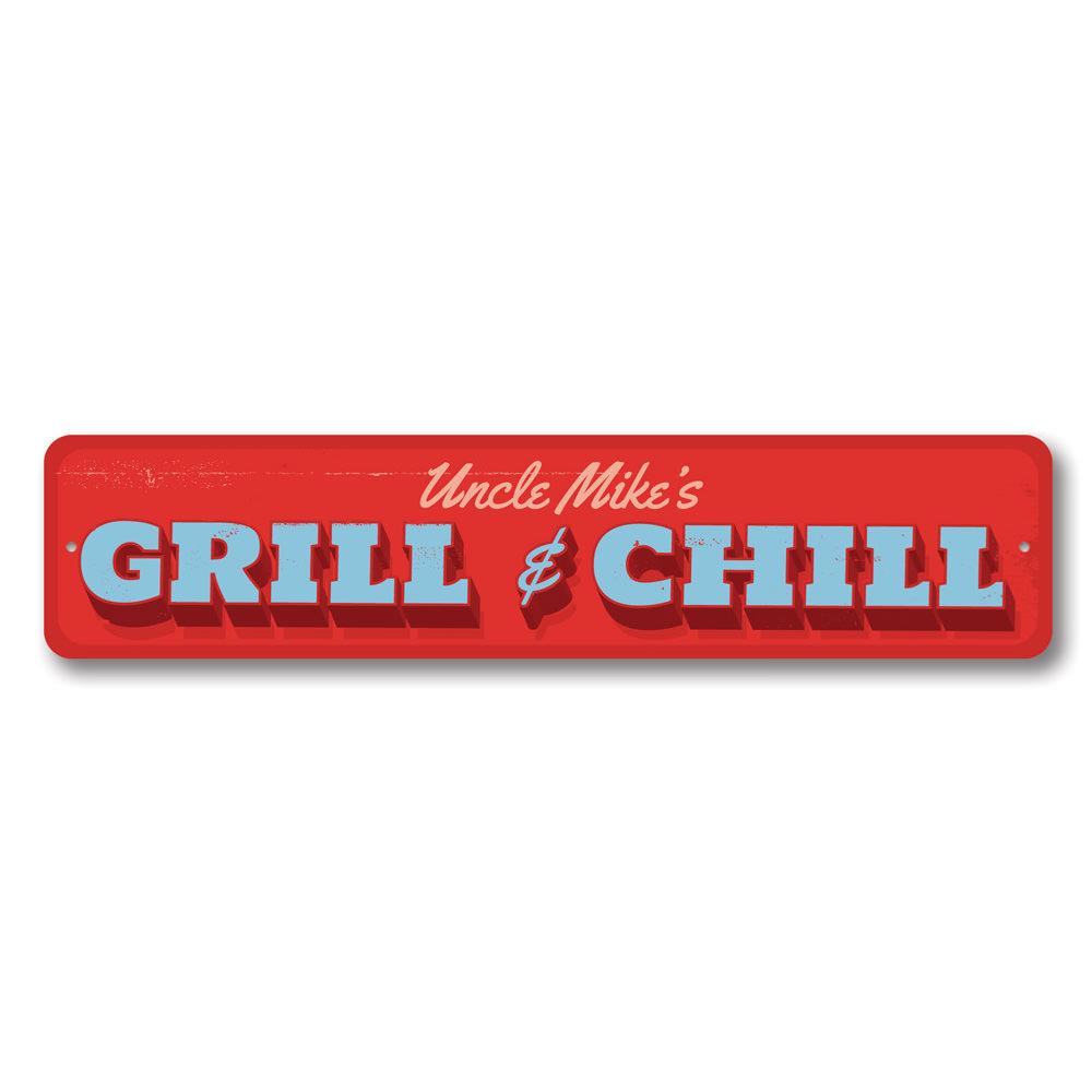 A decorative Grill & Chill Sign made of high-quality aluminum, featuring customizable text for personal touch, ideal for indoor and outdoor use.