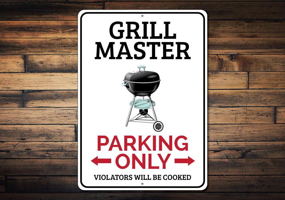 Grill Master Parking Sign made of durable aluminum, featuring a unique design for reserving parking spaces, suitable for indoor and outdoor use.