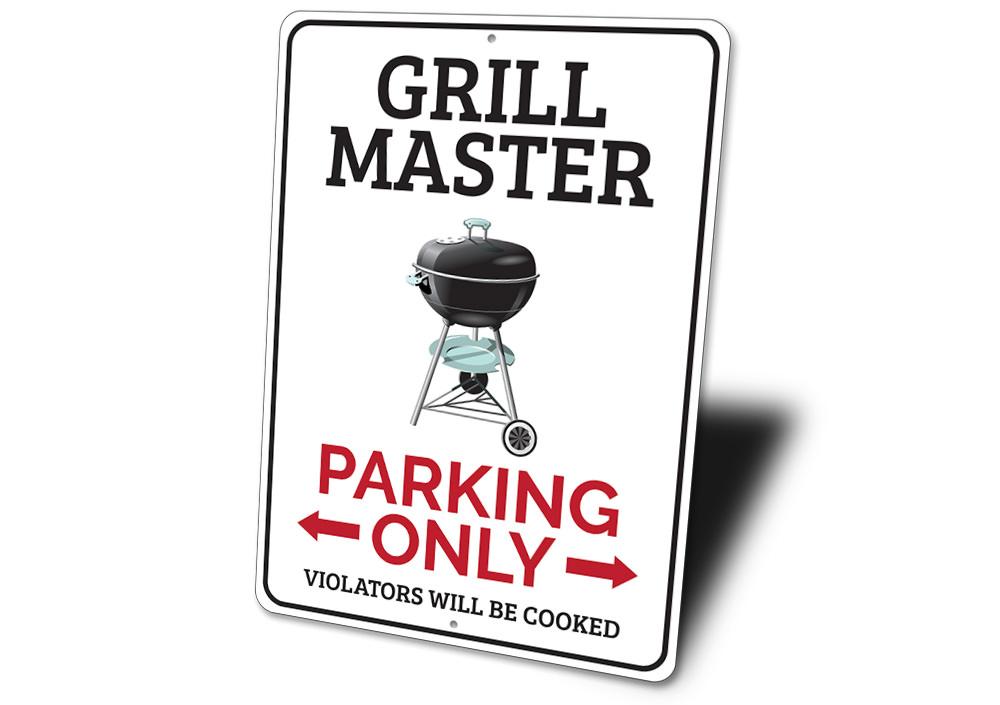 Grill Master Parking Sign made of durable aluminum, featuring a unique design for reserving parking spaces, suitable for indoor and outdoor use.