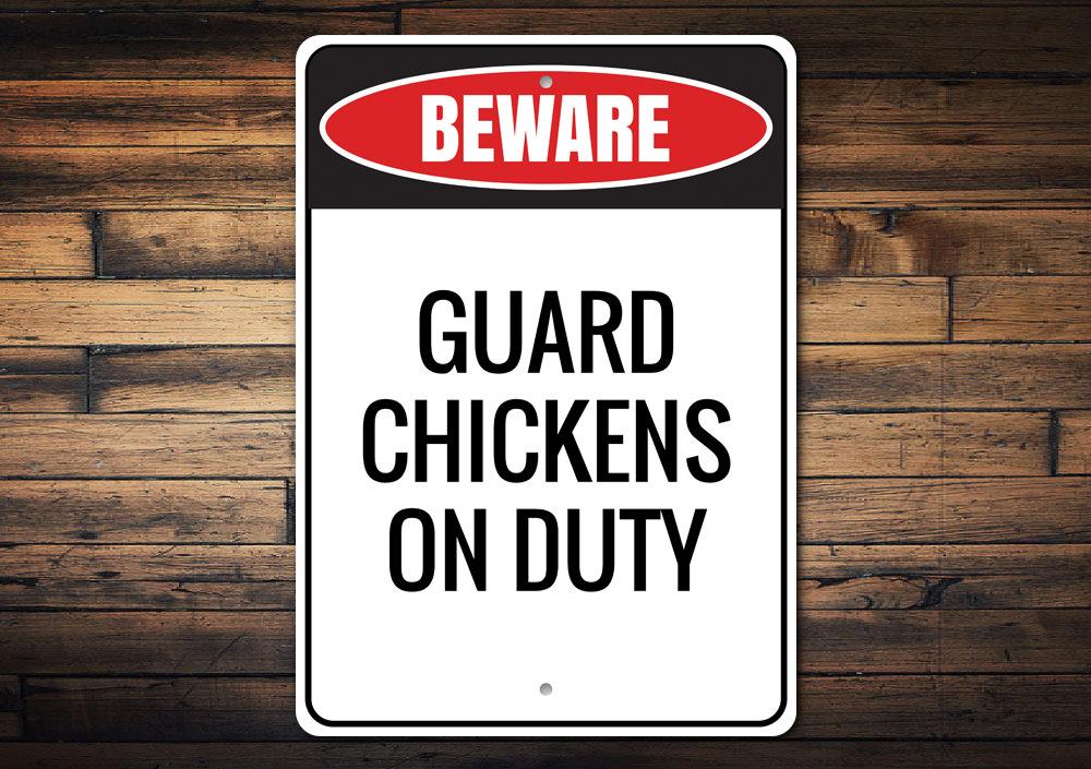 A decorative Guard Chickens Sign made of high-quality aluminum, featuring a humorous design perfect for home decor.