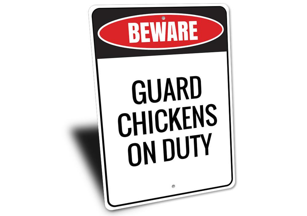 A decorative Guard Chickens Sign made of high-quality aluminum, featuring a humorous design perfect for home decor.