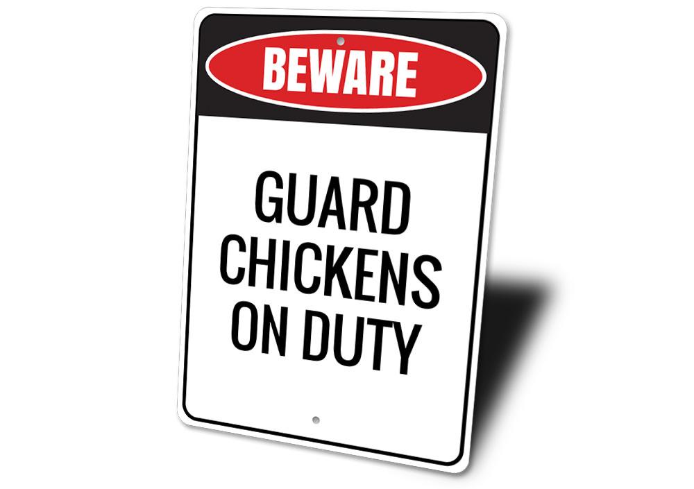 A decorative Guard Chickens Sign made of high-quality aluminum, featuring a humorous design perfect for home decor.