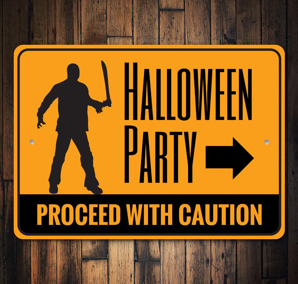 Halloween Party Caution Sign made of high-quality aluminum, featuring spooky design elements, perfect for Halloween decorations.