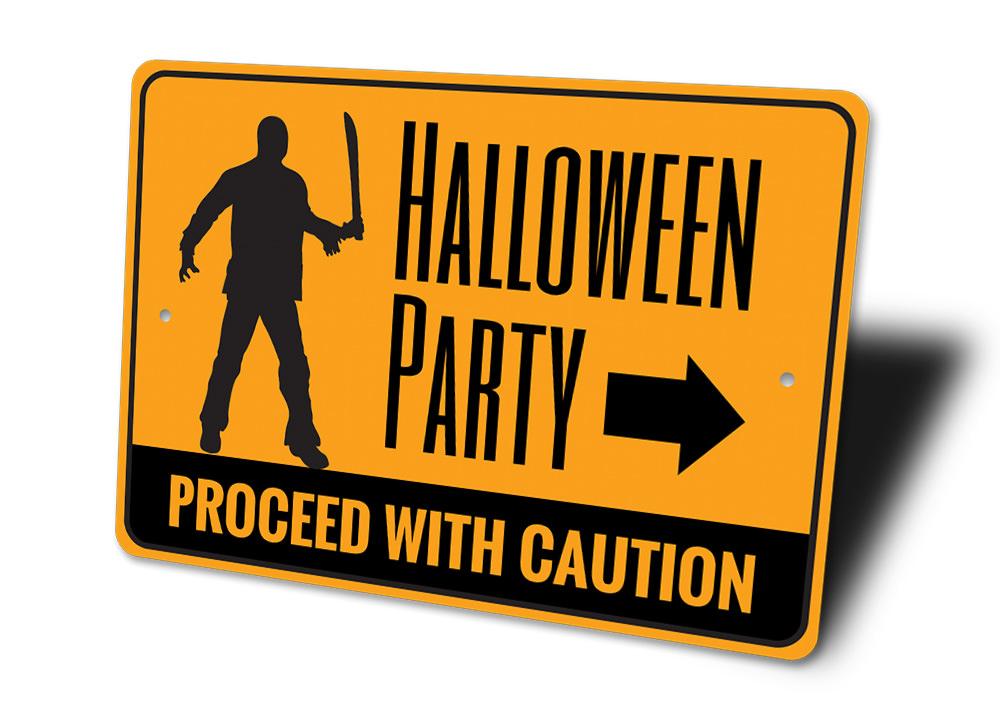 Halloween Party Caution Sign made of high-quality aluminum, featuring spooky design elements, perfect for Halloween decorations.