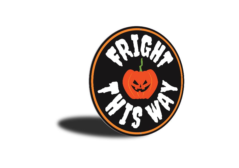 A colorful Halloween Pun Sign made of metal, featuring playful Halloween-themed text and graphics, perfect for festive home decor.