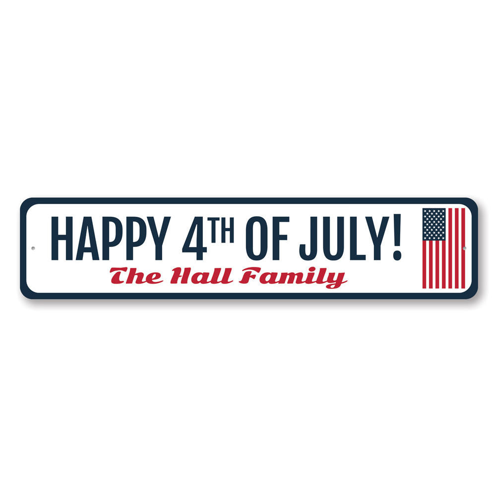 Happy 4th of July Sign made from high-quality aluminum, featuring vibrant colors and festive design, perfect for home decoration.