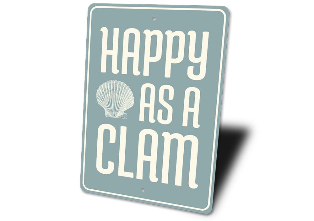 Happy as a Clam decorative sign made of aluminum, featuring a coastal theme, perfect for beach houses and restaurants.