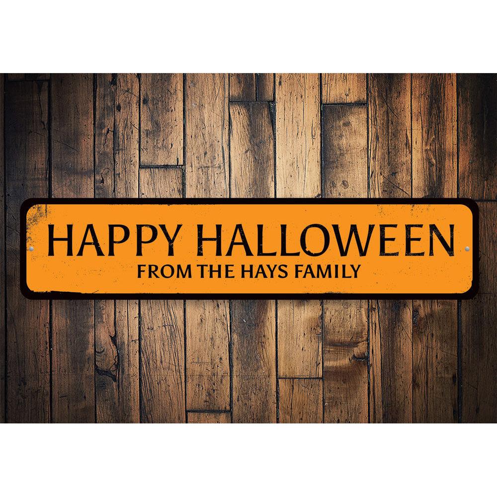 Happy Halloween Family Sign made of aluminum, featuring spooky designs perfect for Halloween decor.