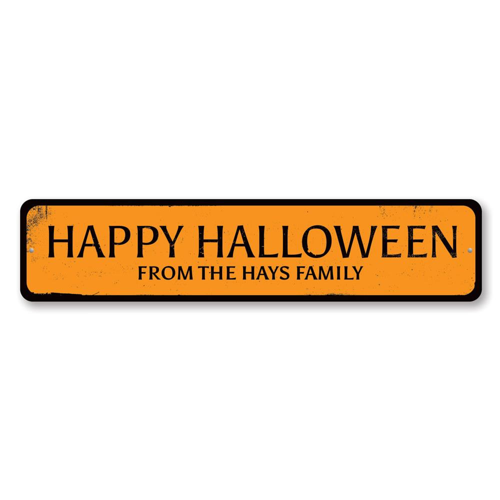 Happy Halloween Family Sign made of aluminum, featuring spooky designs perfect for Halloween decor.