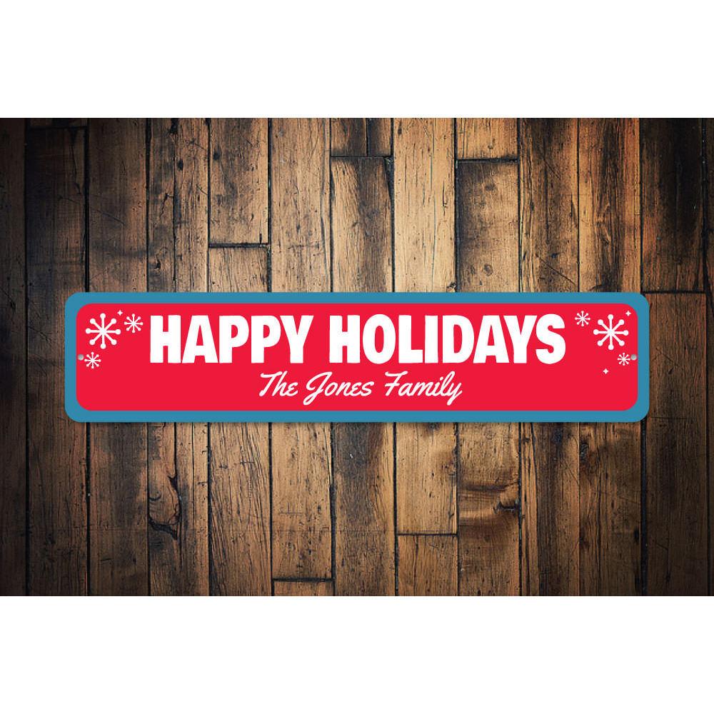 Happy Holidays Snowflake Sign featuring a unique snowflake design, made from high-quality aluminum, perfect for festive decor.