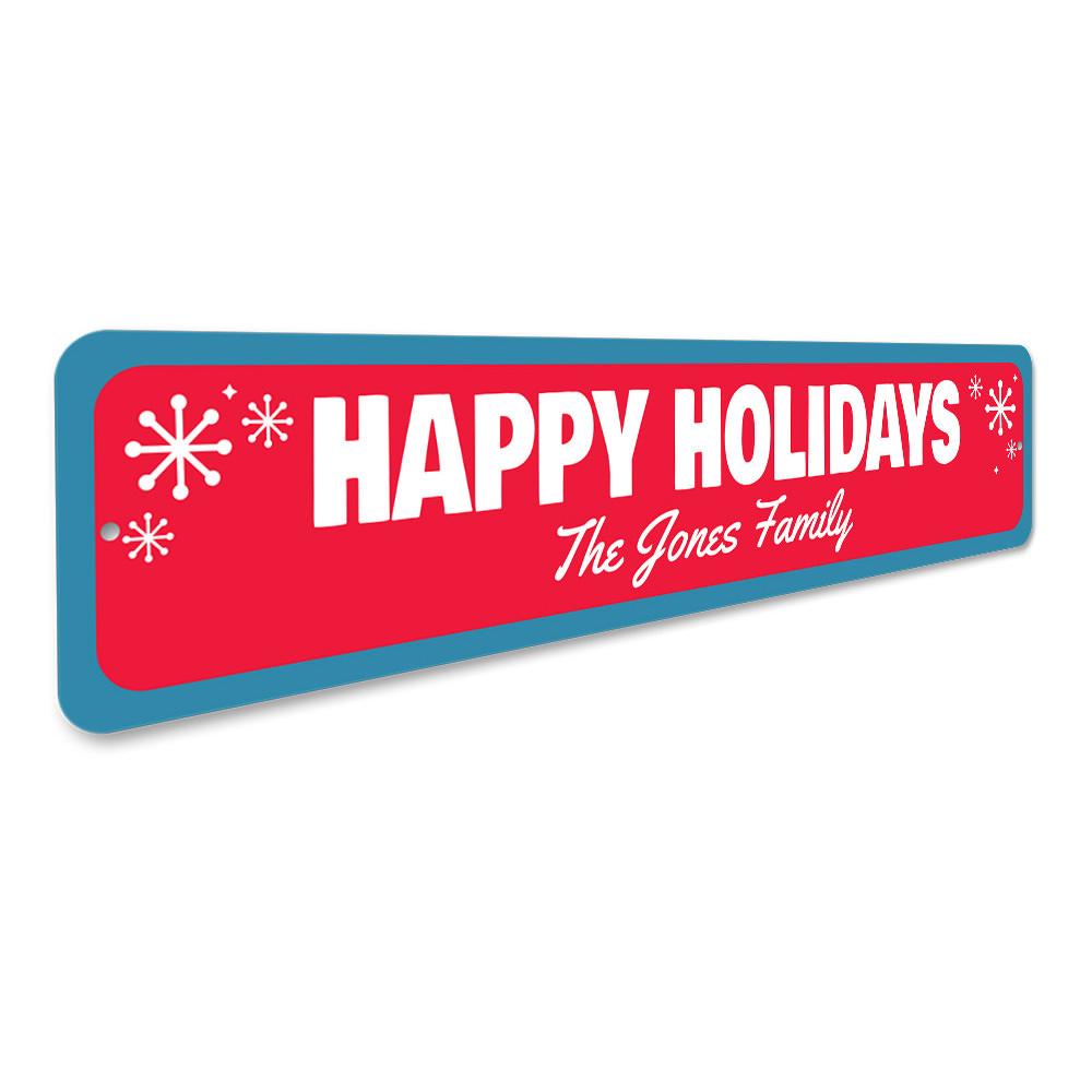 Happy Holidays Snowflake Sign featuring a unique snowflake design, made from high-quality aluminum, perfect for festive decor.