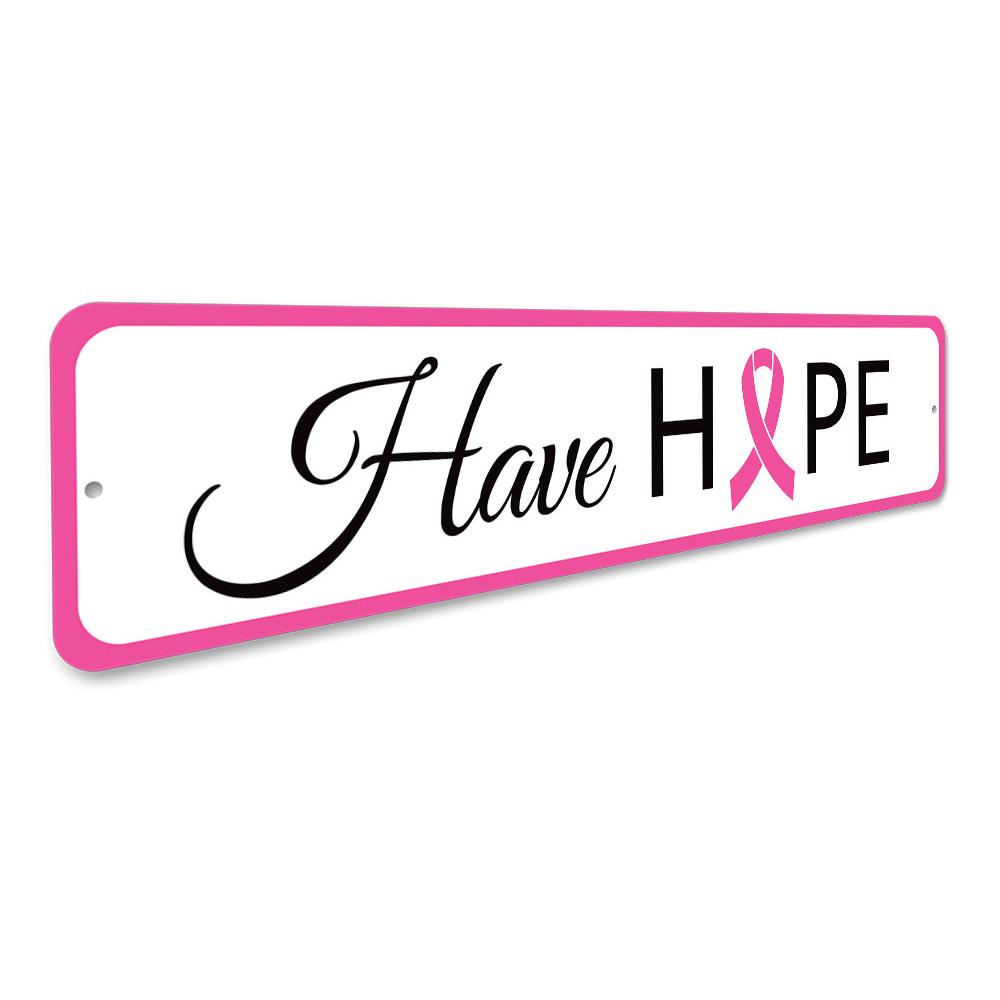 A beautifully crafted Have Hope Sign made from high-quality aluminum, featuring a customizable design perfect for home decor.