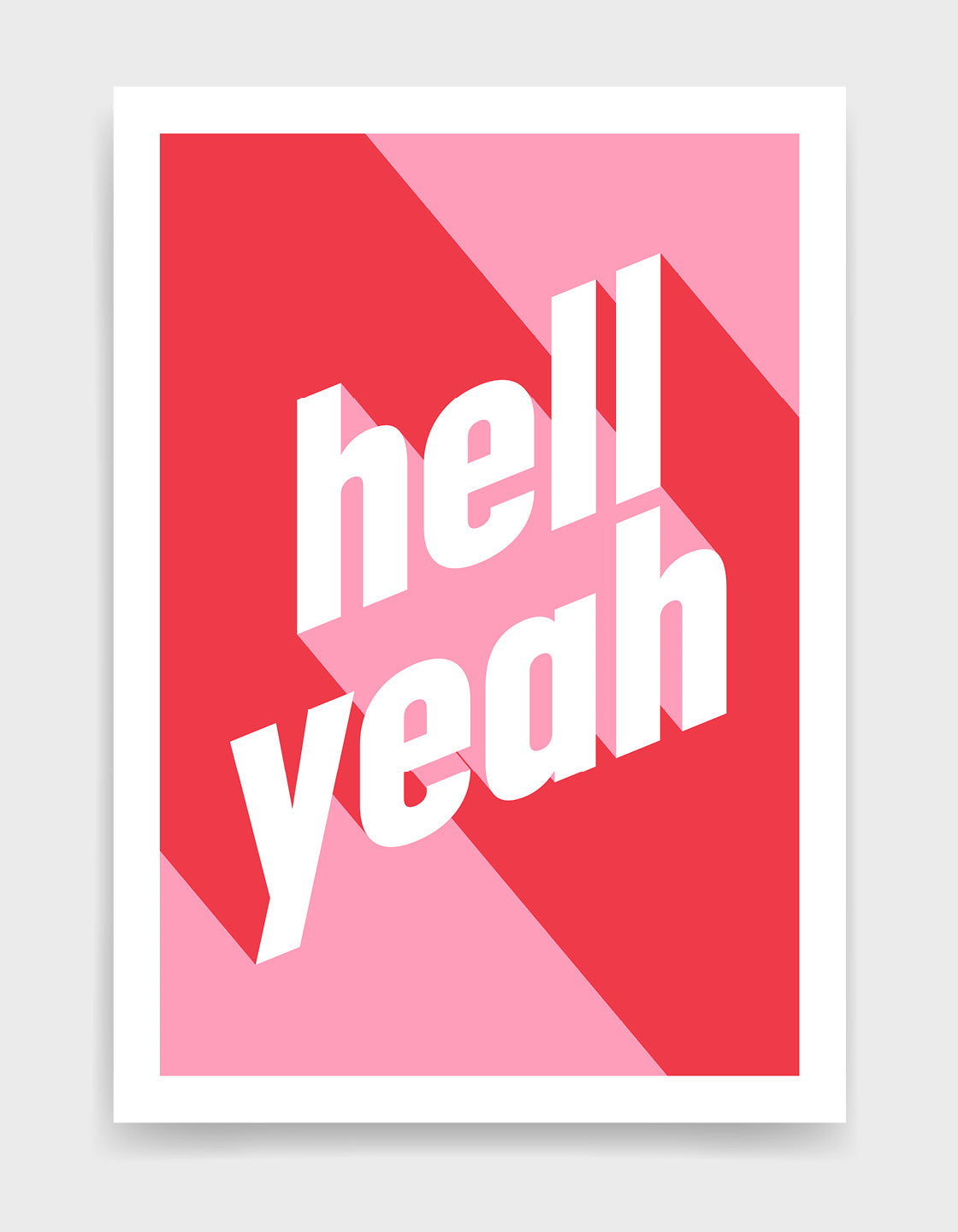 Hell Yeah print featuring bold typography on a minimalist background, perfect for modern decor.