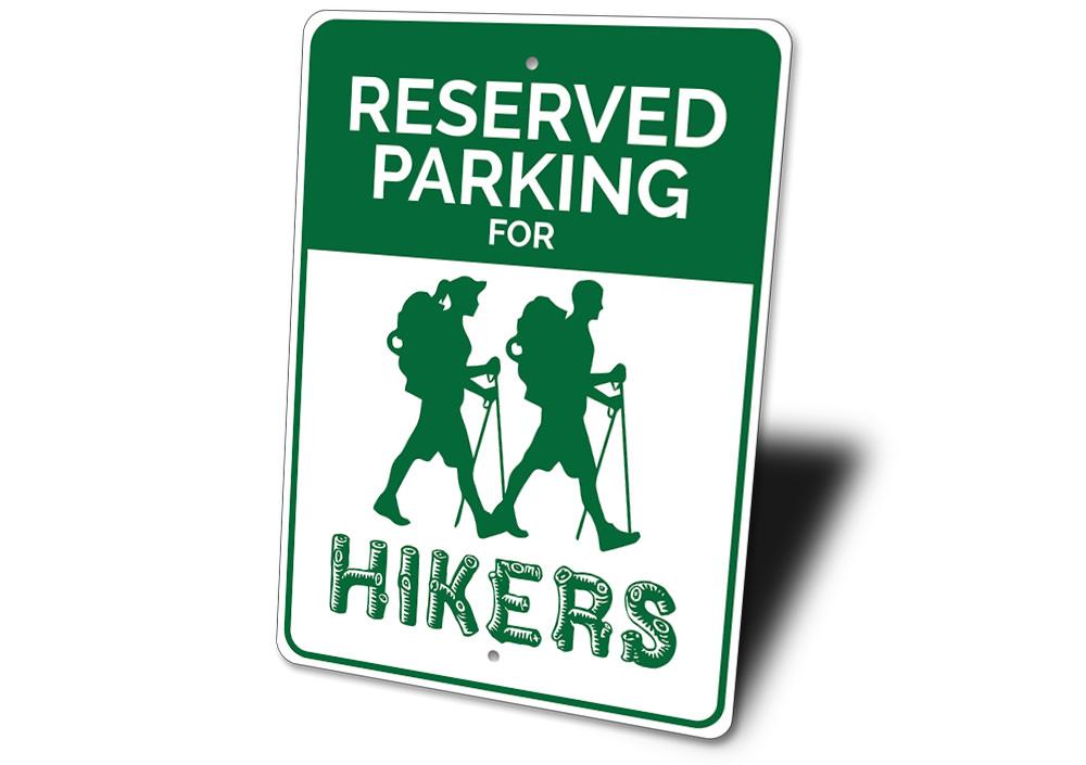 A customizable Hiker Parking Sign made of durable aluminum, featuring pre-drilled holes for easy mounting, showcasing various designs.