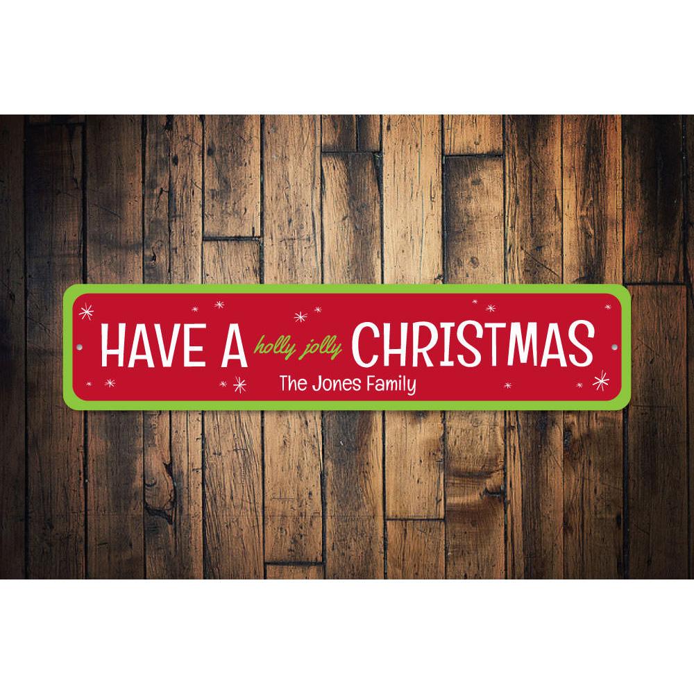 Holly Jolly Christmas Sign featuring festive design, made from high-quality aluminum, perfect for holiday decor.