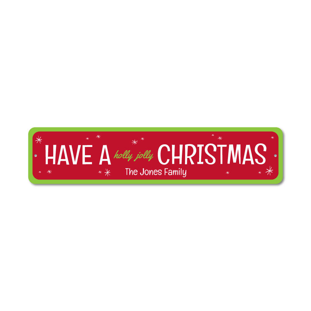 Holly Jolly Christmas Sign featuring festive design, made from high-quality aluminum, perfect for holiday decor.