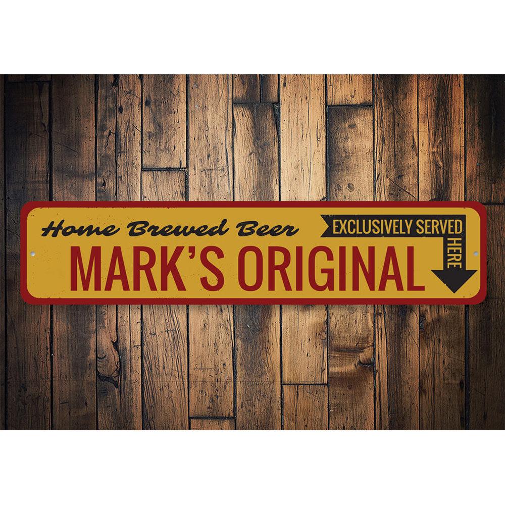 Home Brewed Beer Sign made of durable aluminum, featuring customizable text and pre-drilled holes for easy mounting.