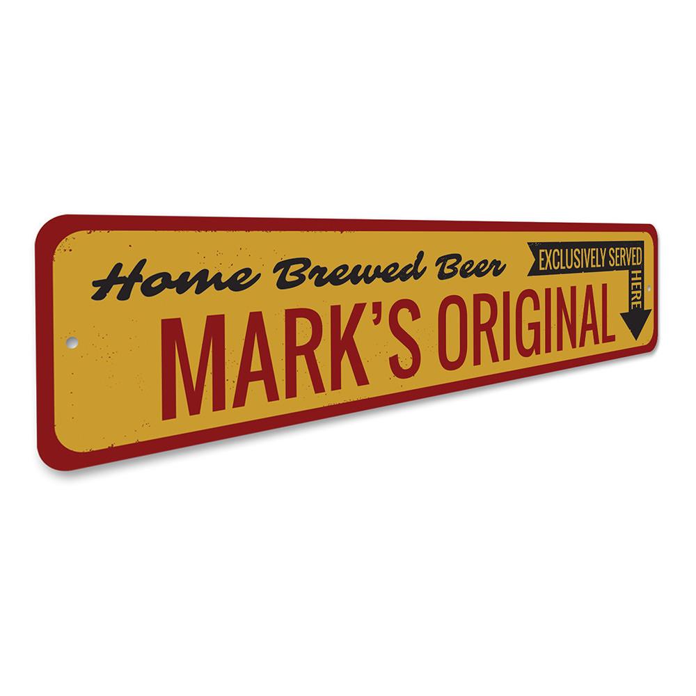 Home Brewed Beer Sign made of durable aluminum, featuring customizable text and pre-drilled holes for easy mounting.