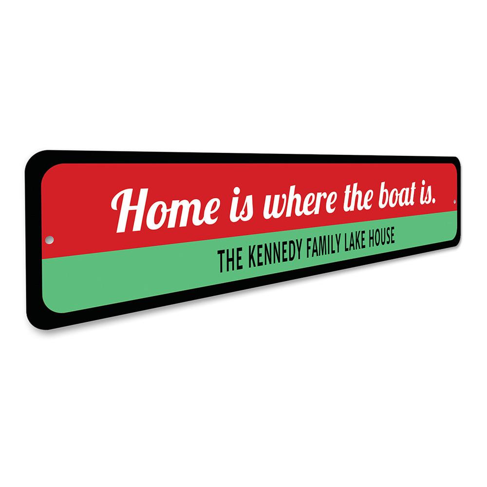 Home Is Where Boat Is Sign made of durable aluminum, featuring customizable text for a personalized touch, perfect for lakehouse decor.