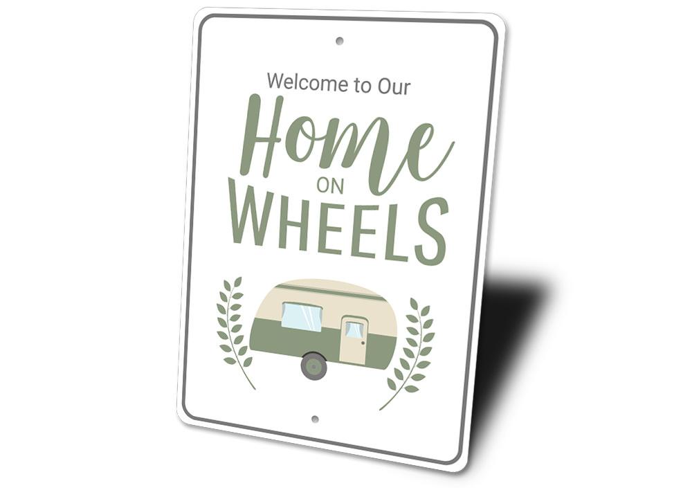 A decorative Home on Wheels Sign made of high-quality aluminum, featuring a unique design suitable for indoor and outdoor use.