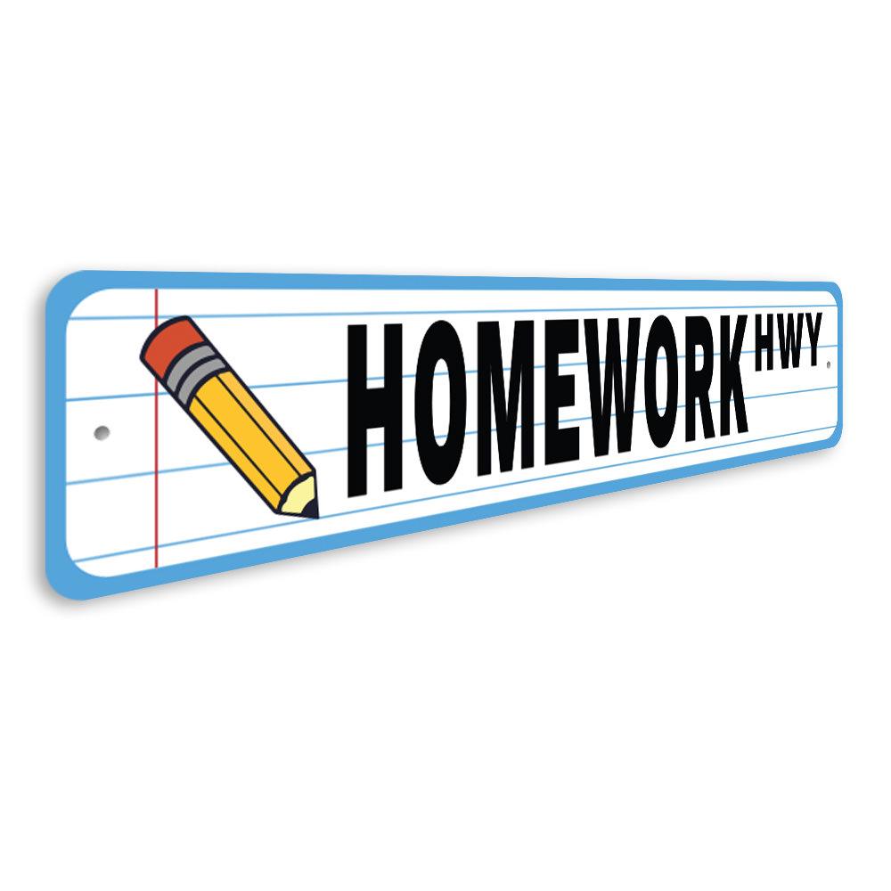 Customizable Homework Sign made from durable aluminum, featuring pre-drilled holes for easy mounting, perfect for home decor.