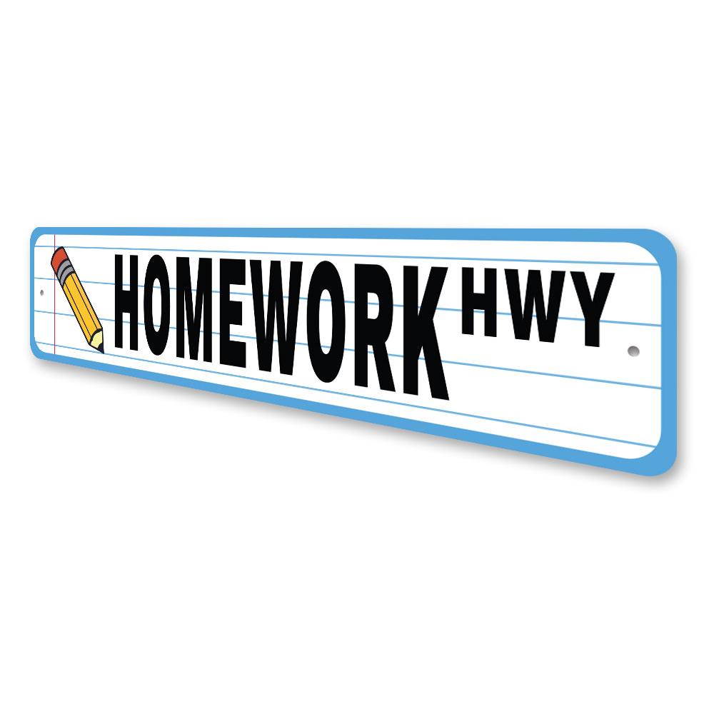 Customizable Homework Sign made from durable aluminum, featuring pre-drilled holes for easy mounting, perfect for home decor.