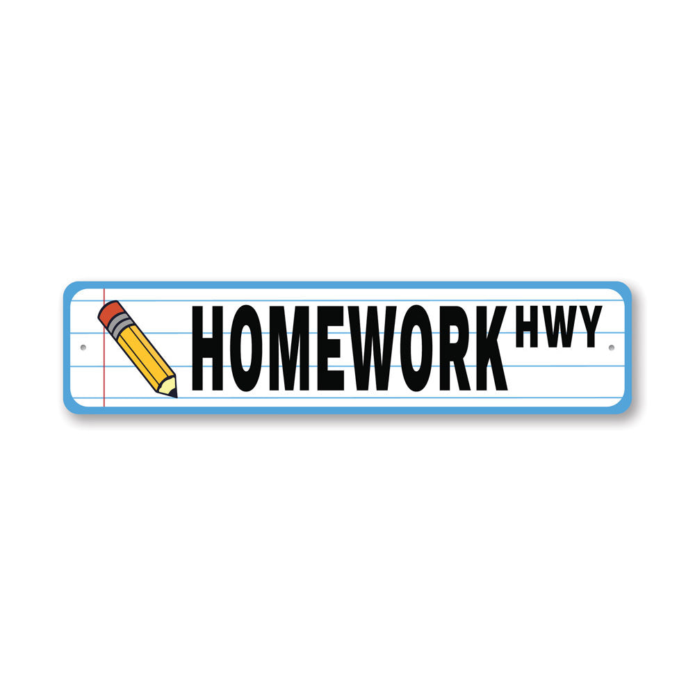 Customizable Homework Sign made from durable aluminum, featuring pre-drilled holes for easy mounting, perfect for home decor.