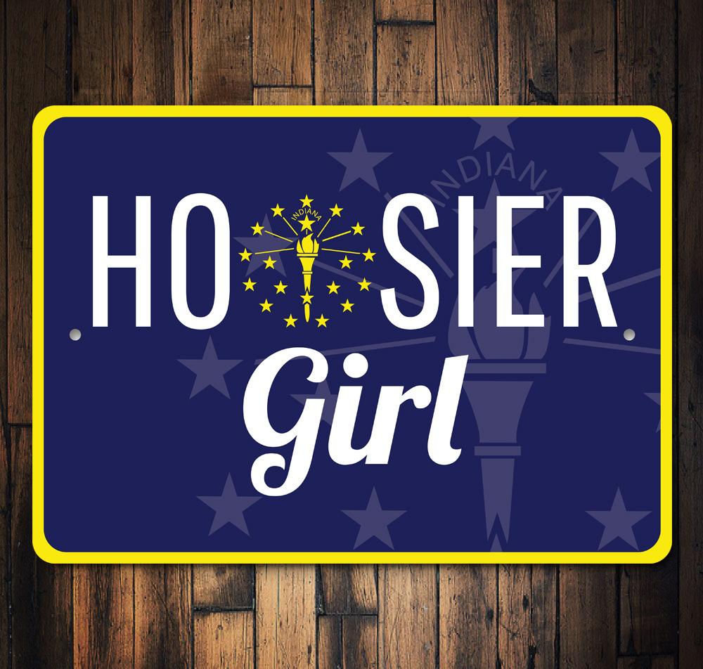 Hoosier Girl Sign made of high-quality aluminum, featuring customizable text and pre-drilled holes for easy mounting, perfect for home decor.