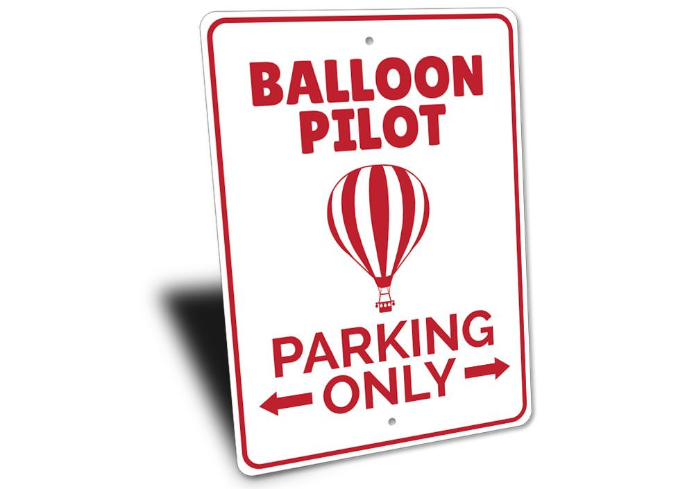 A colorful Hot Air Balloon Parking Sign made of durable aluminum, featuring a vibrant design perfect for aviation enthusiasts.